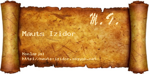 Mauts Izidor névjegykártya